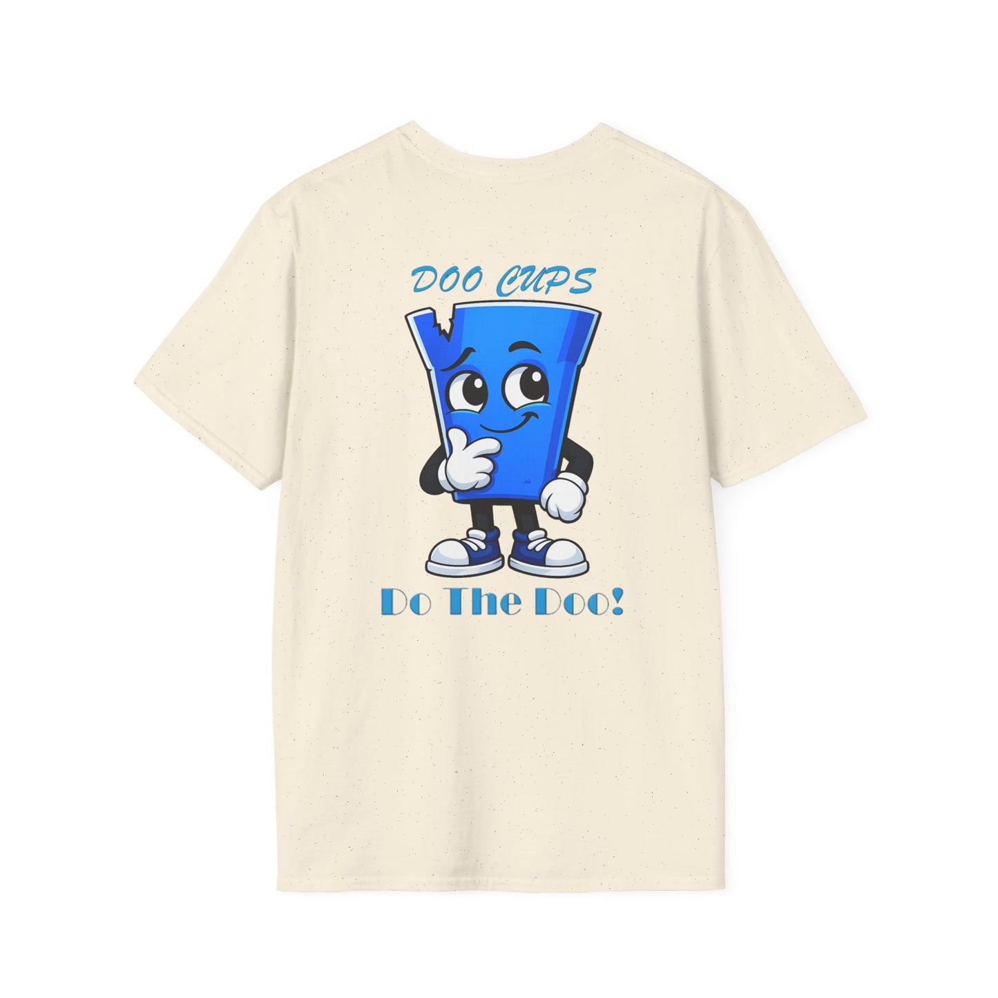 Tossy Cups - Do the Doo! Unisex Softstyle T-Shirt