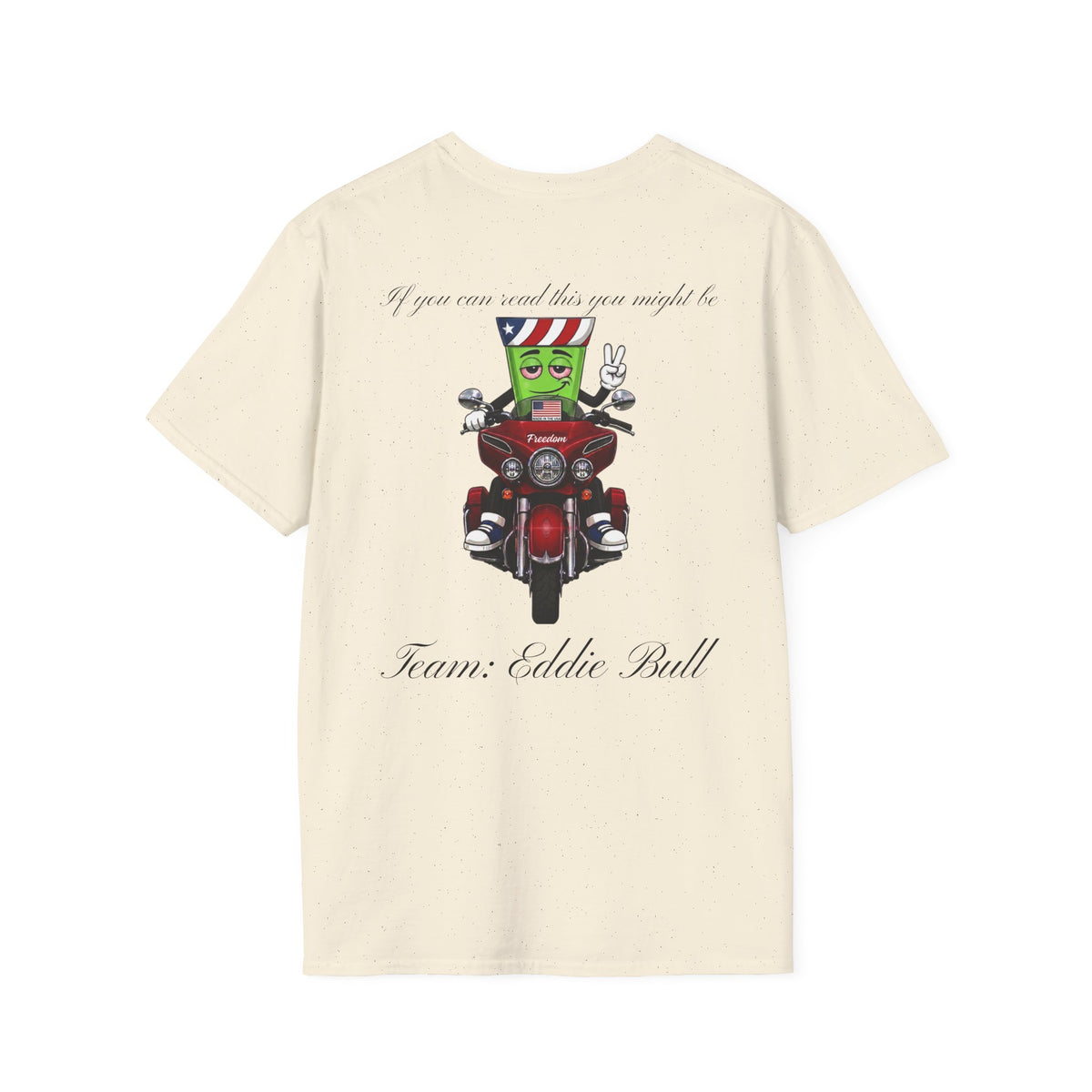 Team: Eddie Bull Unisex Soft style T-Shirt