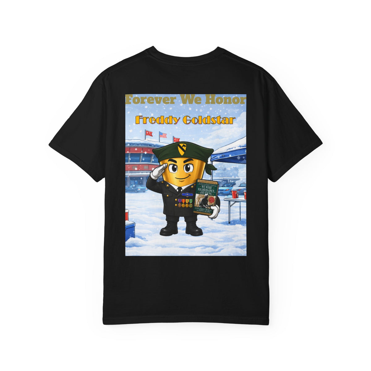 Freddy Goldstar Forever We honor Unisex Garment-Dyed T-shirt