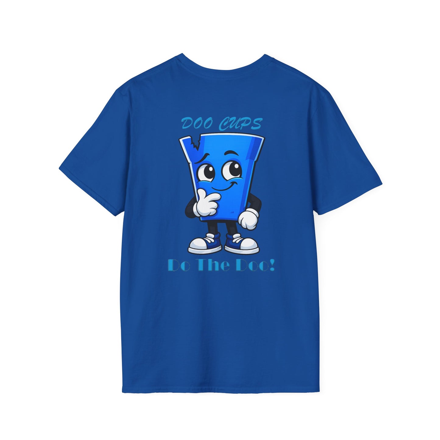 Tossy Cups - Do the Doo! Unisex Softstyle T-Shirt