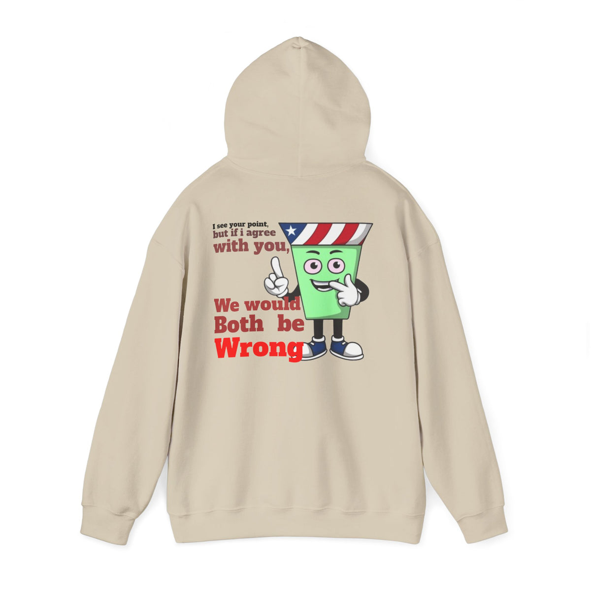 Eddie Bull Both be Wrong  Unisex Heavy Blend™ Hooded Sweatshirt