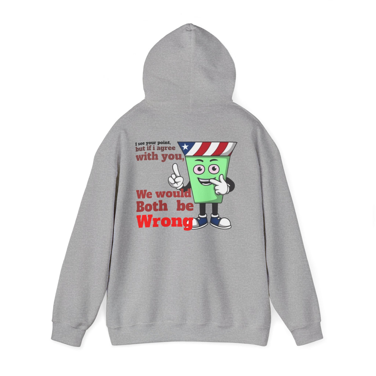 Eddie Bull Both be Wrong  Unisex Heavy Blend™ Hooded Sweatshirt