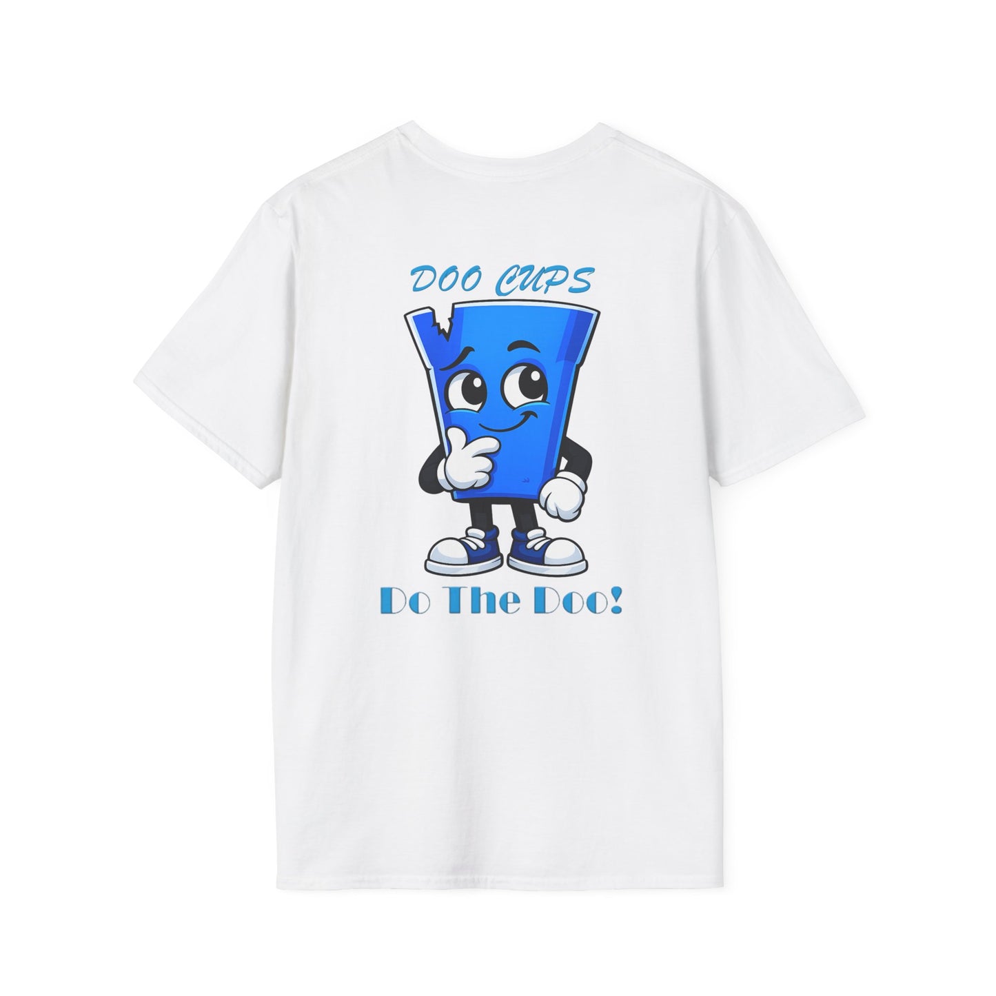Tossy Cups - Do the Doo! Unisex Softstyle T-Shirt
